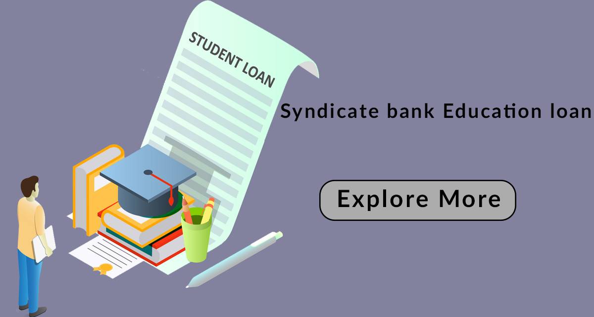 Education Loan: Apply Syndicate Bank Education Loan : Lowest Interest Rate 2019, Emi Calculator